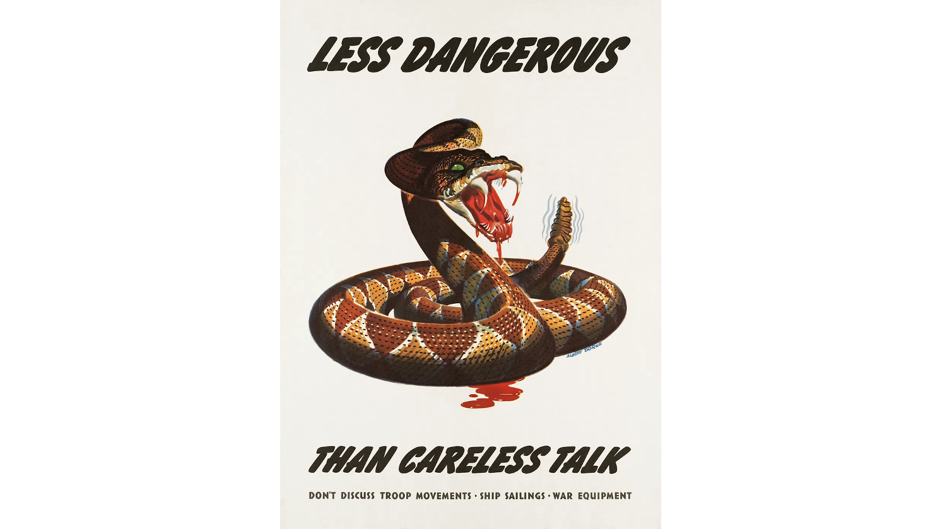 Less Dangerous Than Careless Talk